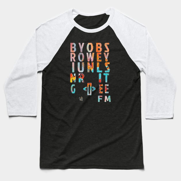 BYOBS Baseball T-Shirt by Elvira Khan